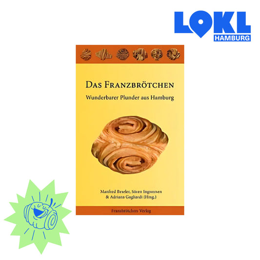 Das Franzbrötchen Buch