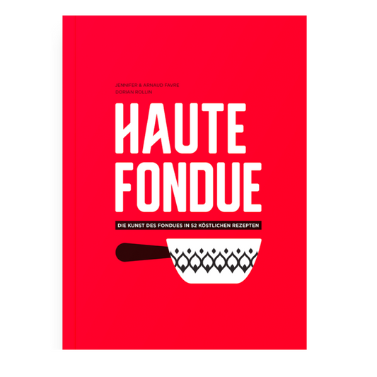 Kochbuch "Haute Fondue"