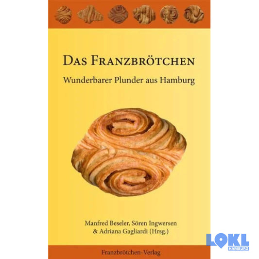 Buch 'Das Franzbrötchen Buch' - Manfred Beseler