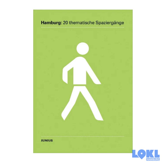 Wanderführer 'Hamburg: 20 thematische Spaziergänge'